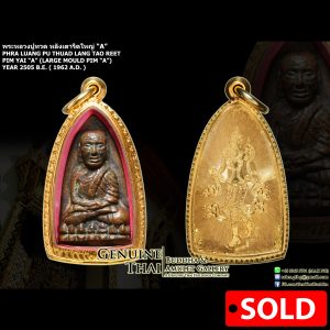 Phra Luang Pu Thuad Lang Tao Reet "Pim A" - Ajahn Tim Wat Chang Hai - Year 2505 B.E. (Top Tiered Variant)