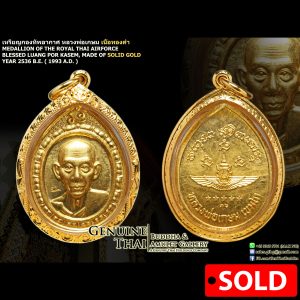 Rian Tak Han Ah Kard (Royal Thai Air Force Medallion) - Luang Por Kasem - Year 2536 B.E. - Made of SOLID GOLD (Top Tiered SOLID GOLD Variant)