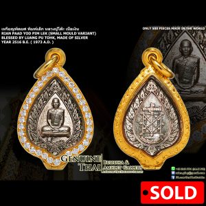 Rian Paad Yod Pim Lek (Small Mould) - Luang Pu Tohk - Year 2516 B.E. - Made of SILVER (One of the TOP TIERED Medallions by Luang Pu Tohk ; Only 500 pieces made in the world)
